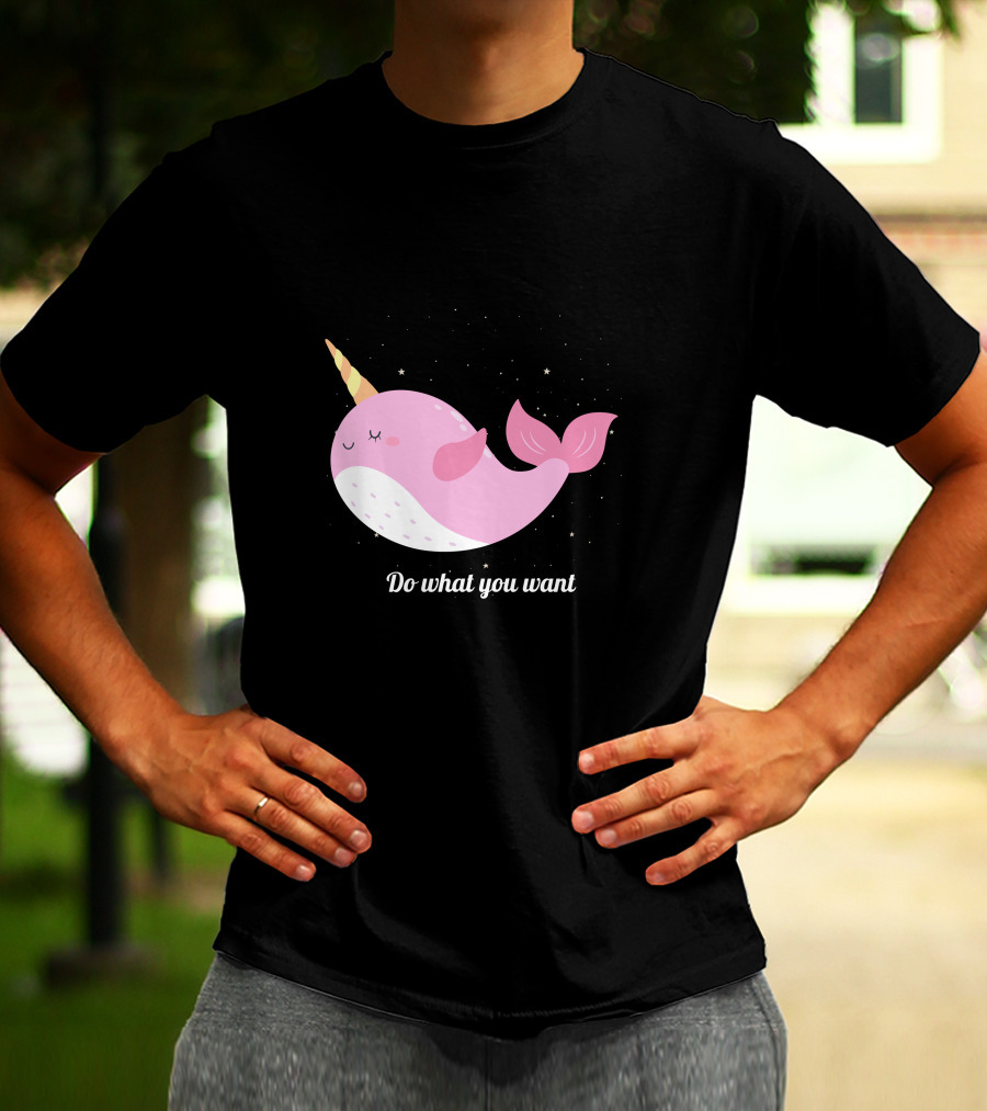 Do What You Want Narwhal Stars T-Shirt