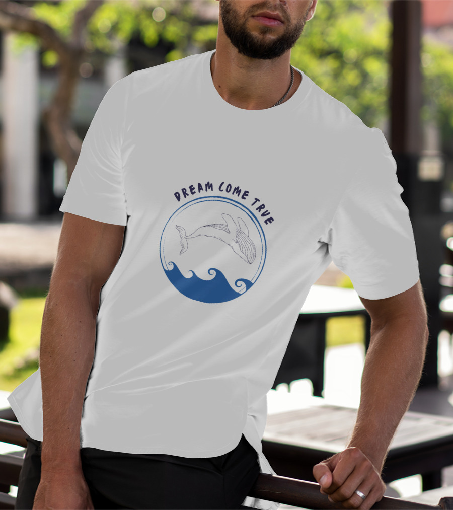 Dream Come True Whale Ocean Waves T-Shirt