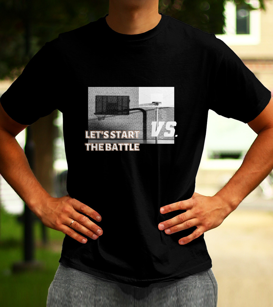 LET'S START THE BATTLE VS. BASKETBALL YARD T-Shirt