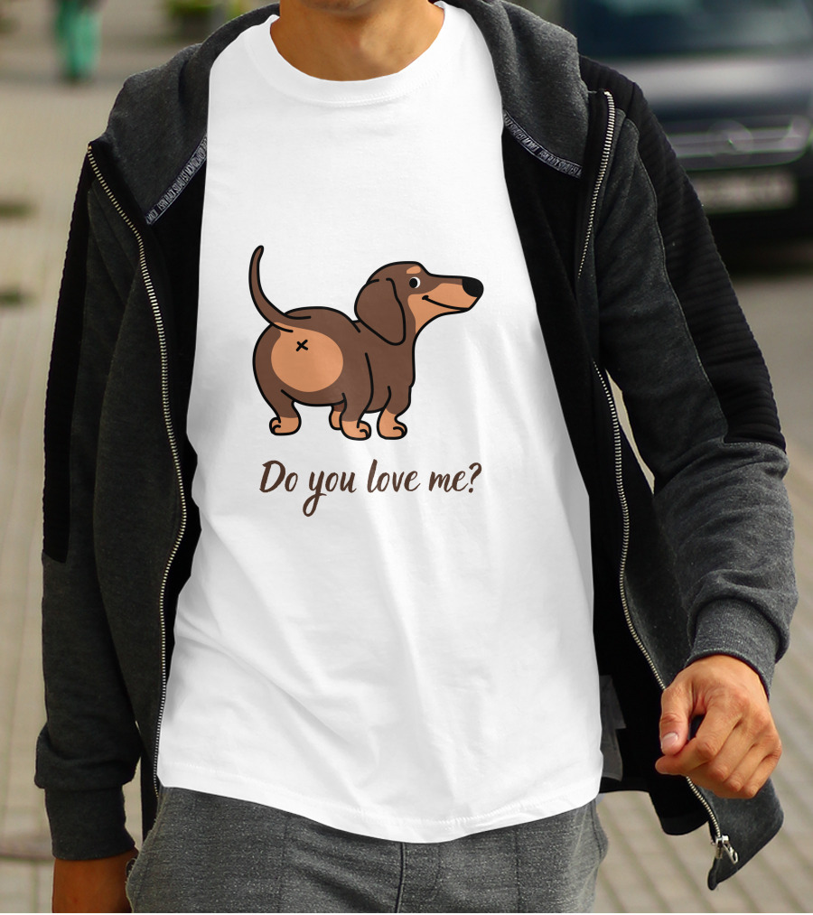 Do You Love Me Dachshund Cartoon Dog T-Shirt