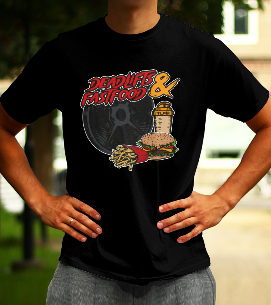 Deadlifts And Fastfood Burger Fries Protein Shake Weight Plate T-Shirt