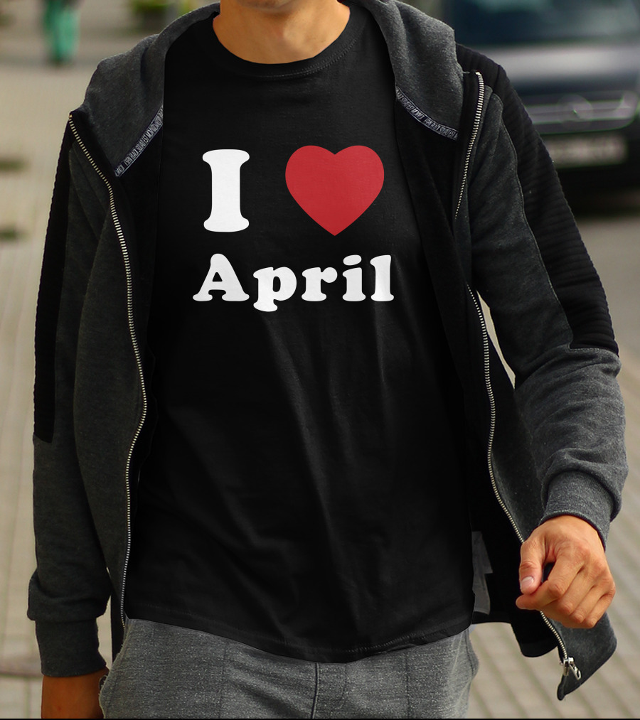 I Heart April T-Shirt