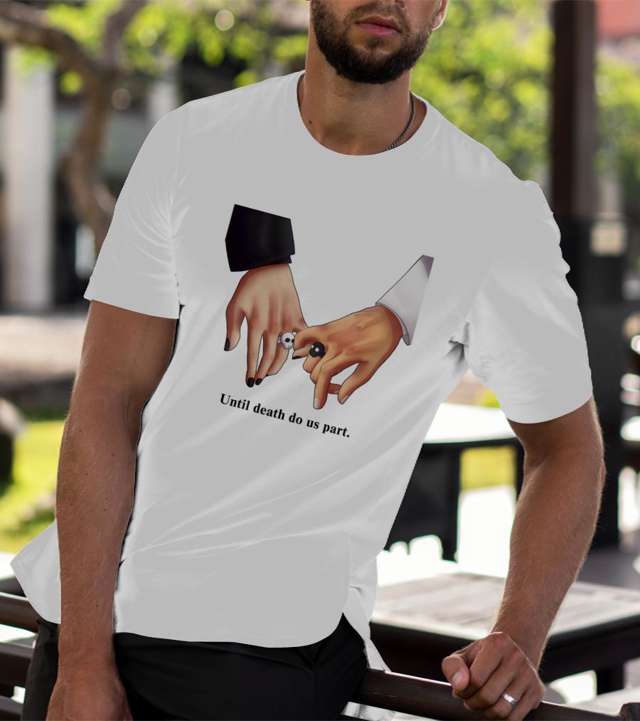 Until Death Do Us Part Yin Yang Rings Holding Hands T-Shirt