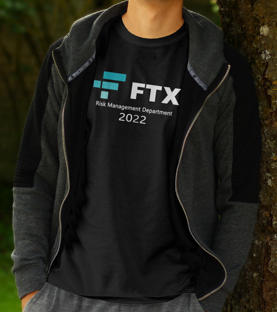 FTX Risk Management Department T-Shirt
