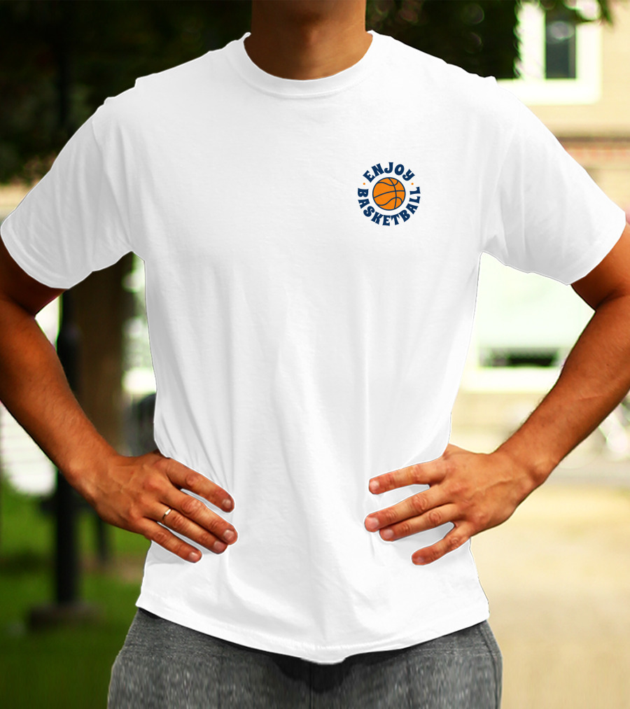 Enjoy Basketball T-Shirt