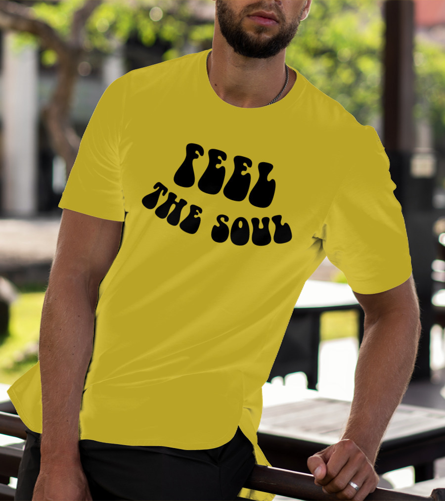 Feel The Soul Retro Vibes Psychedelic T-Shirt