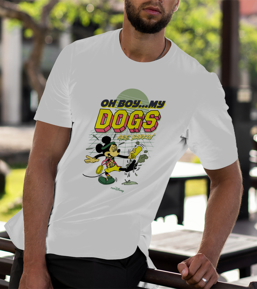 Oh Boy My Dogs Are Barkin RunDisney T-Shirt