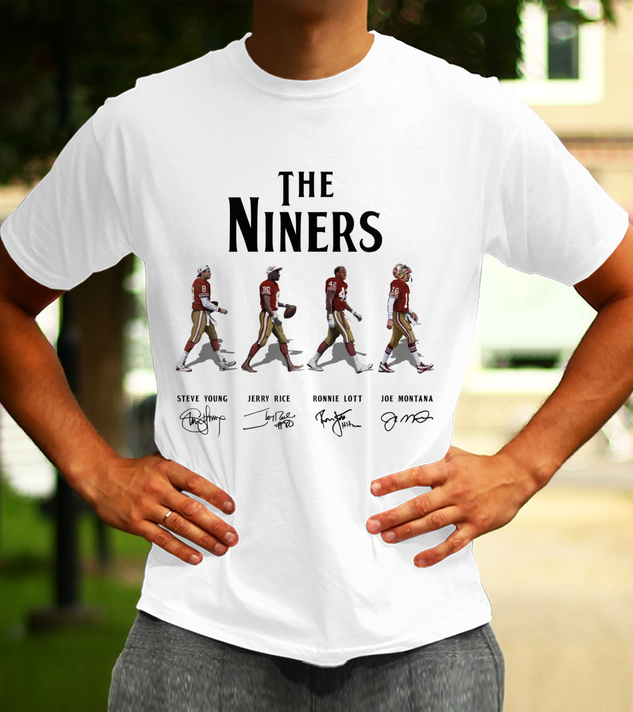 The Niners San Francisco 49ers Abbey Road Steve Young Jerry Rice Ronnie Lott Joe Montana Signatures T-Shirt