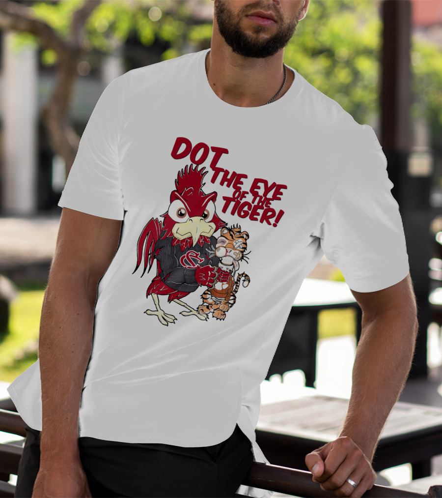 Dot The Eye Of The Tiger South Carolina Gamecocks Beat Clemson Tigers T-Shirt