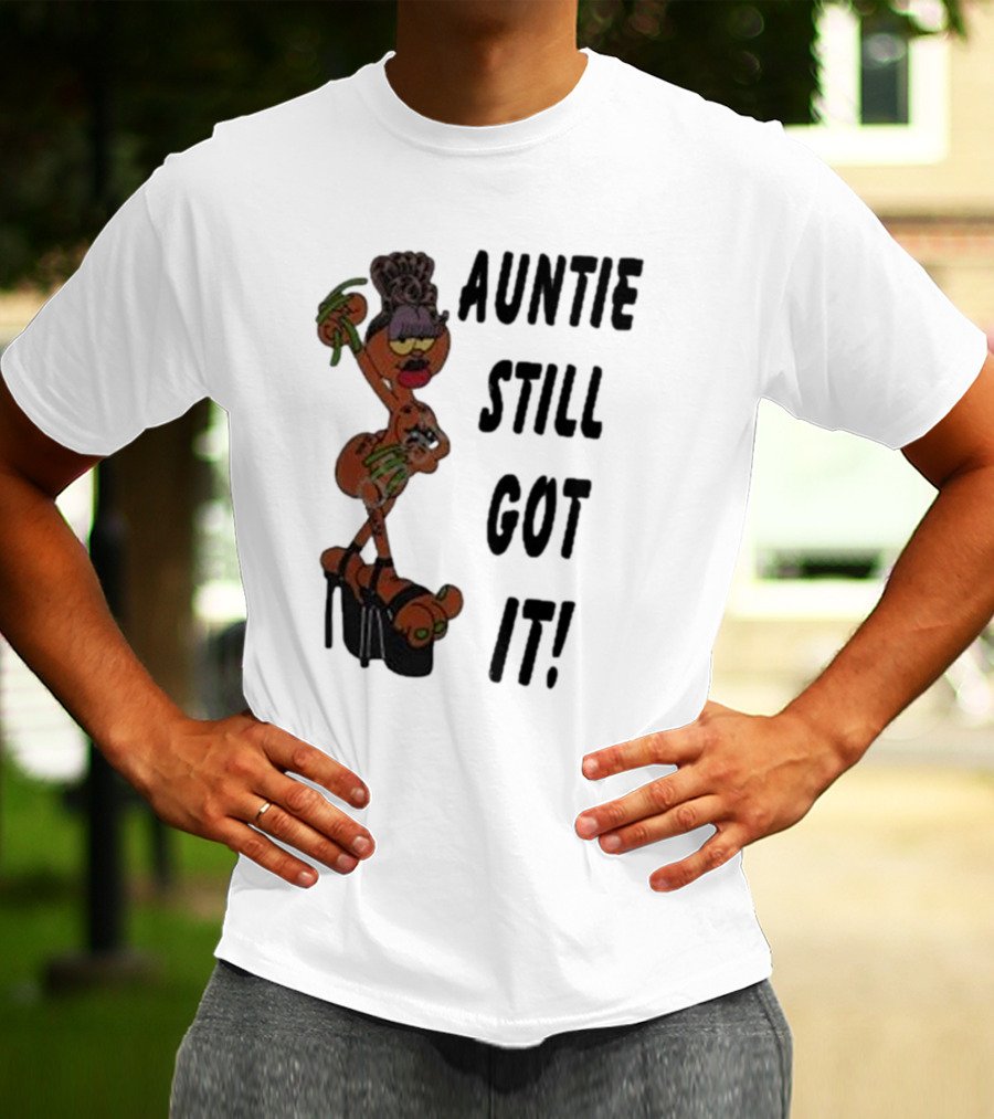 Auntie Still Got It High Heel Diva With Curlers And Coffee T-Shirt