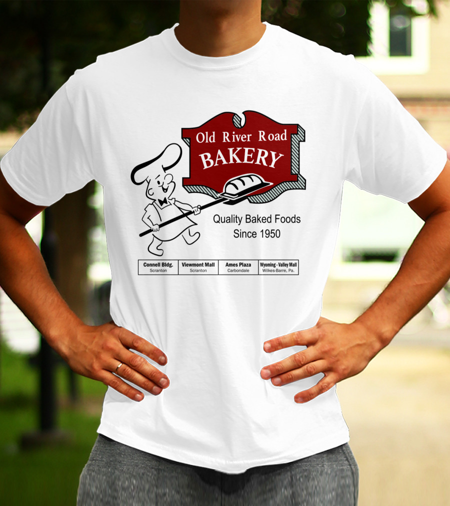 Old River Road Bakery Quality Baked Foods Since 1950 Scranton Carbondale Wilkes-Barre T-Shirt