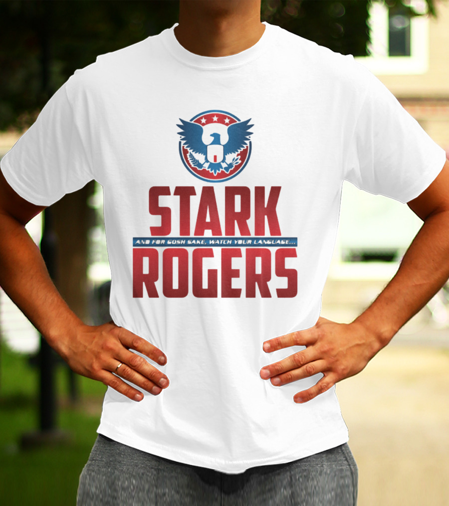 STARK ROGERS And For Bucky's Sake Watch Your Language T-Shirt