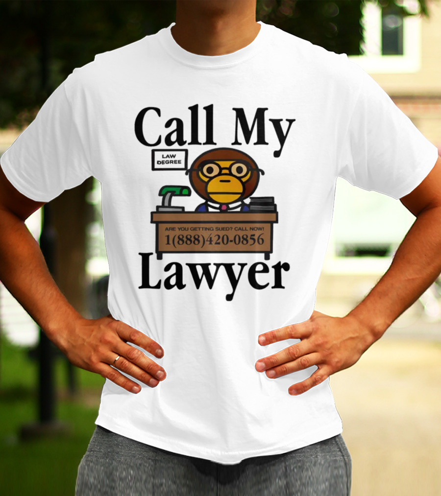 Call My Lawyer Law Degree Monkey T-Shirt