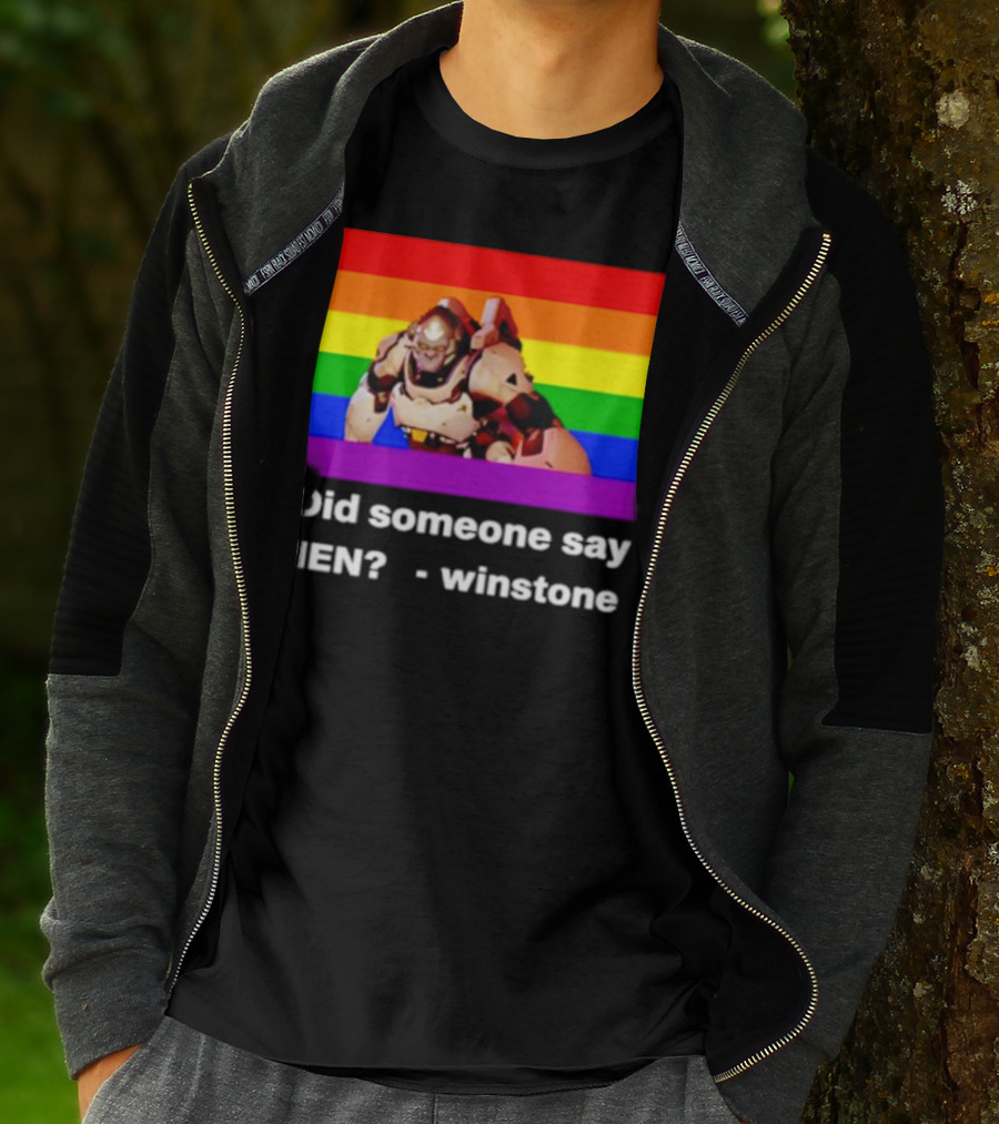 Did Someone Say Men Winstone Overwatch Pride Flag T-Shirt