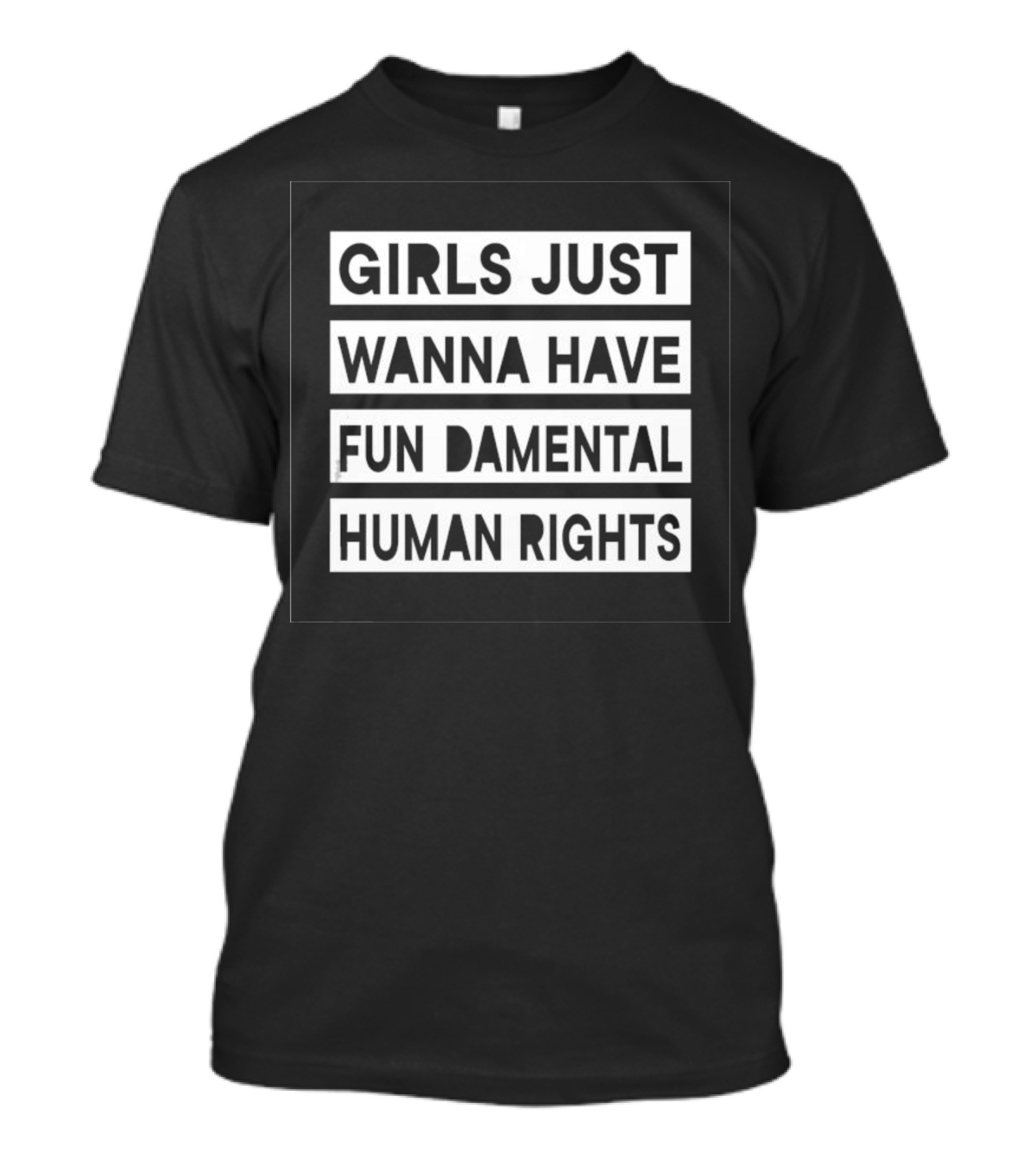 Grant Williams Girls Just Wanna Have Fundamental Human Rights T-Shirt