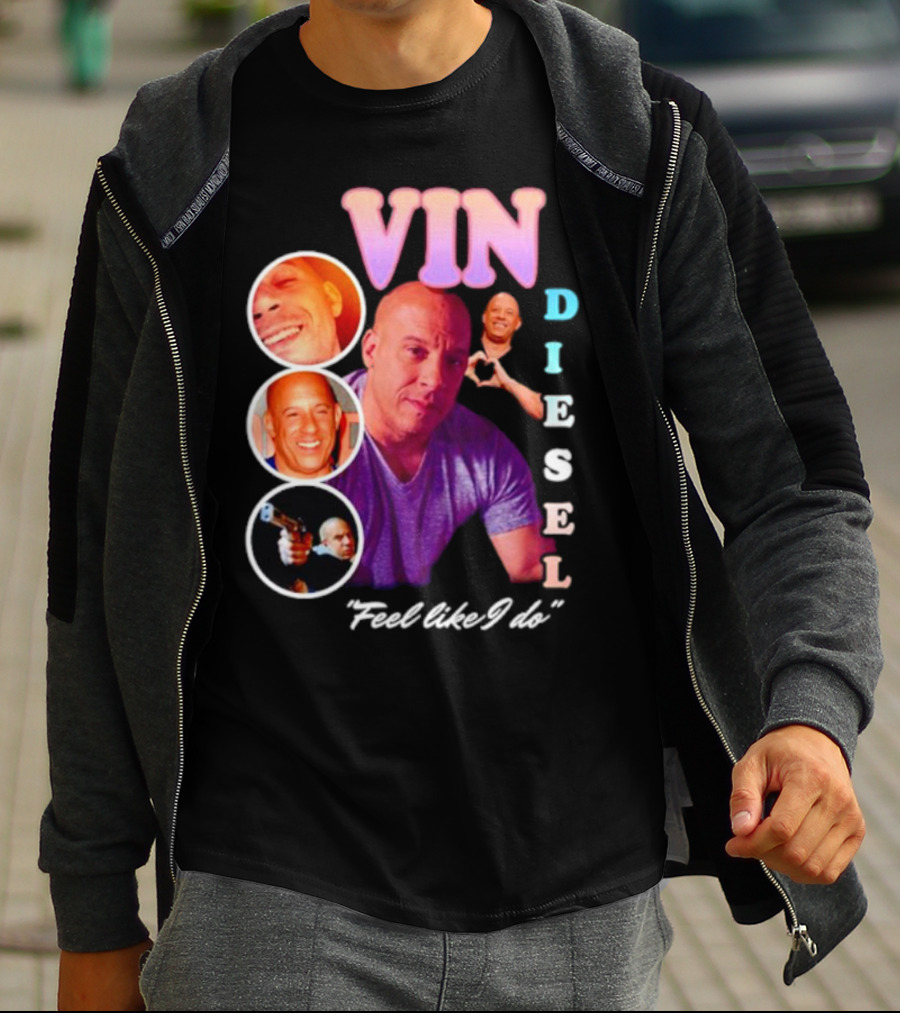 Vin Diesel Feel Like I Do Multicolor Photo Collage T-Shirt