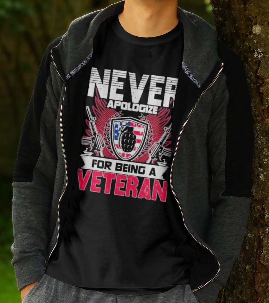 Never Apologize Grenade Shield Flags Guns For Being A Veteran T-Shirt