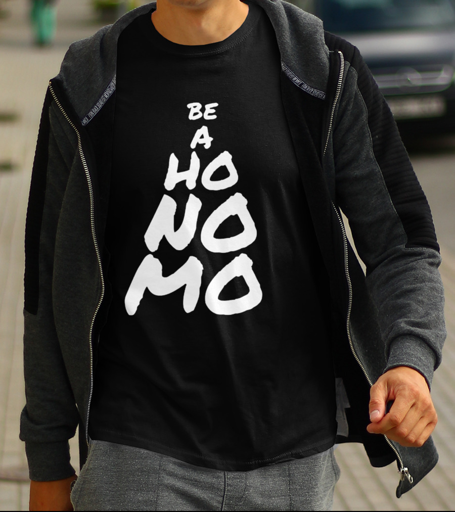 Sister Cindy Be A Ho No Mo Empowerment T-Shirt