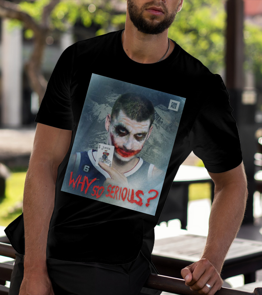 Complex Sports Why So Serious Nikola Jokic Joker Card T-Shirt