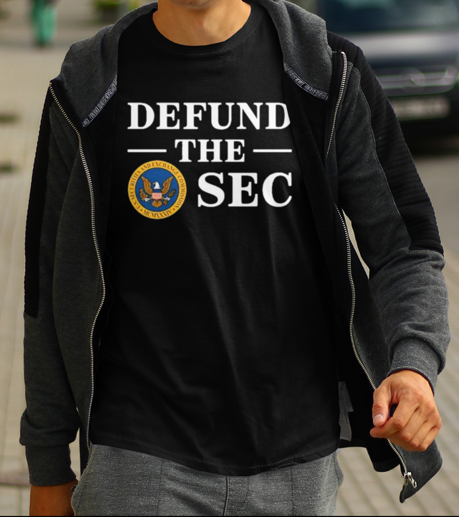 Defund The SEC U.S. Securities And Exchange Commission T-Shirt