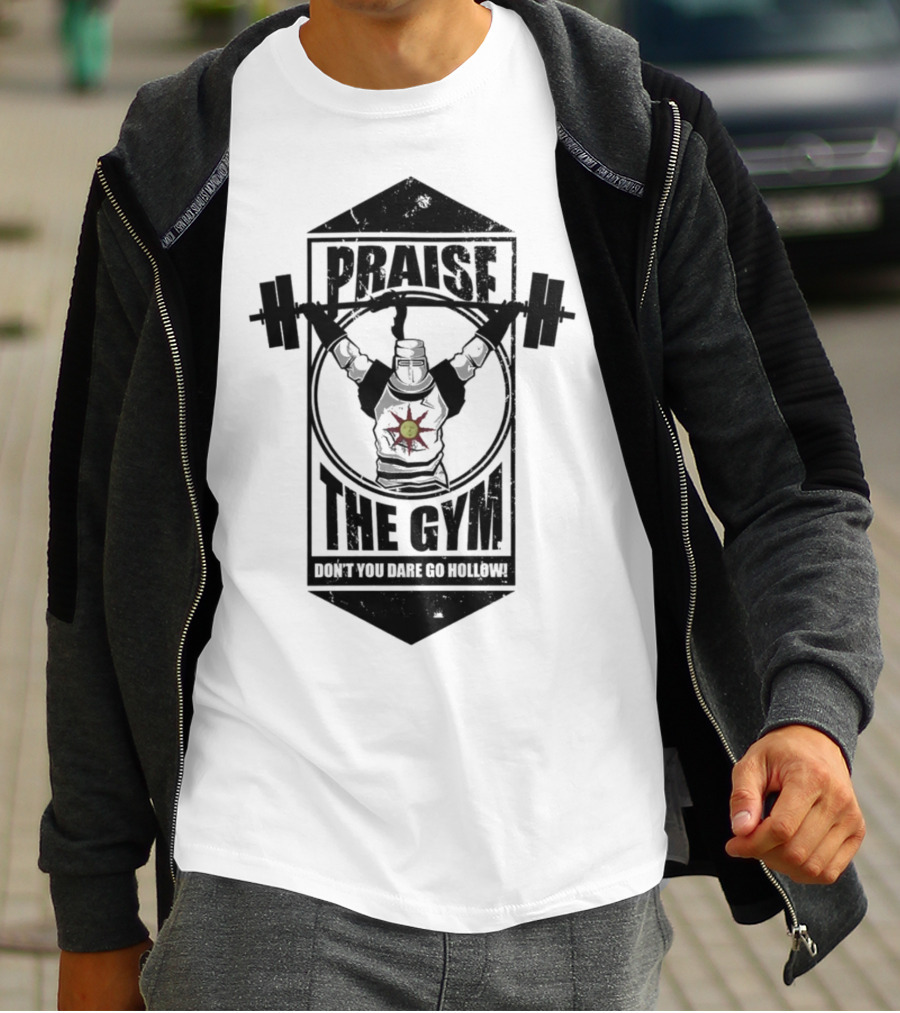 Praise The Gym Don't You Dare Go Hollow Lique Clothing T-Shirt