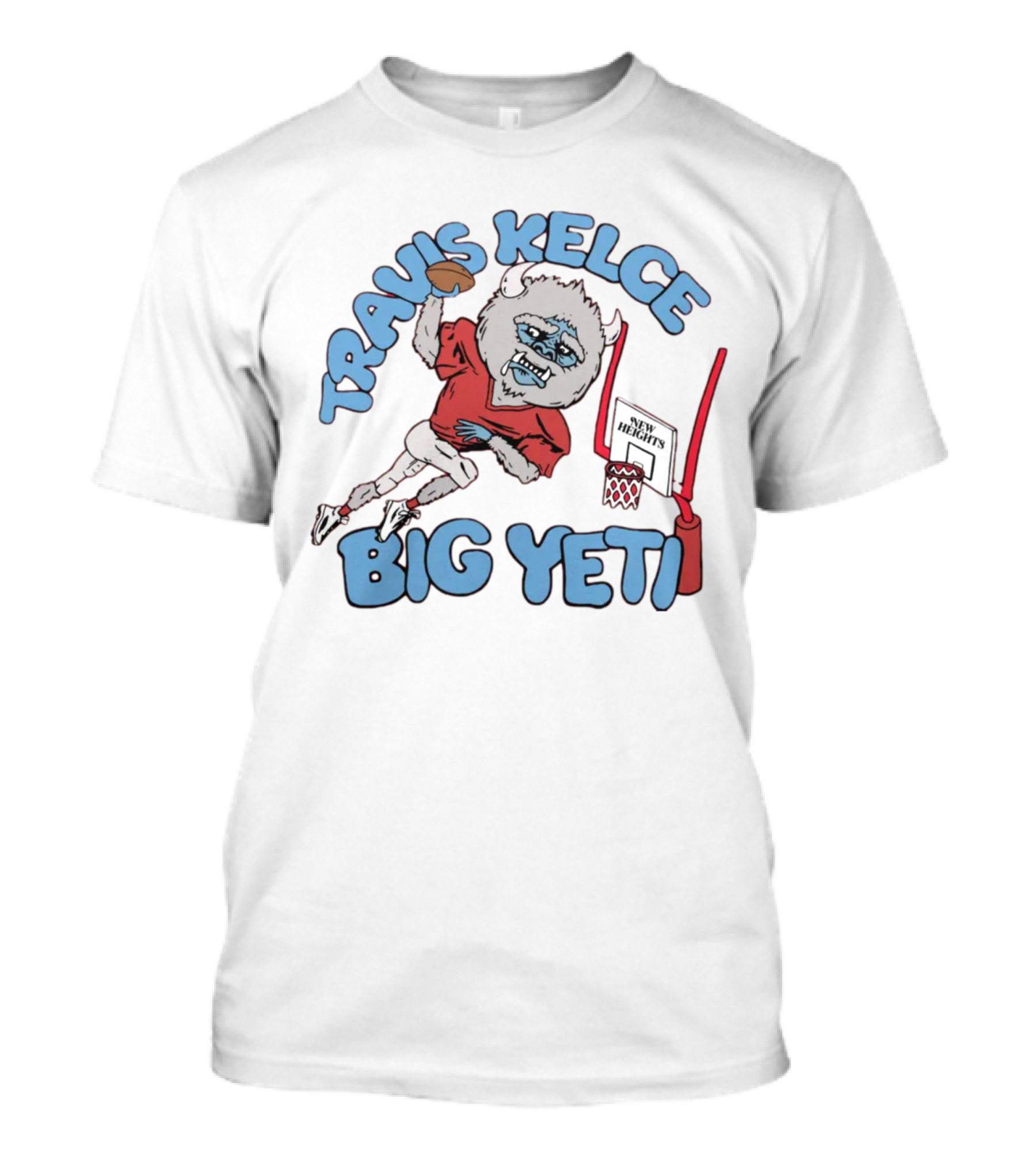 Travis Kelce Big Yeti New Heights Kansas City Chiefs Football T-Shirt