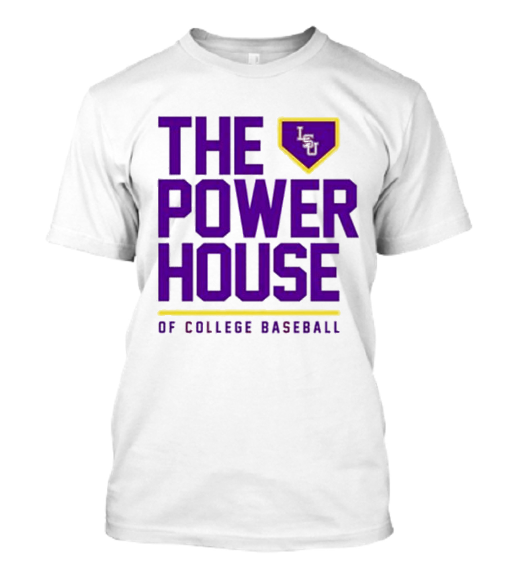 The Power House LSU Tigers Of College Baseball T-Shirt
