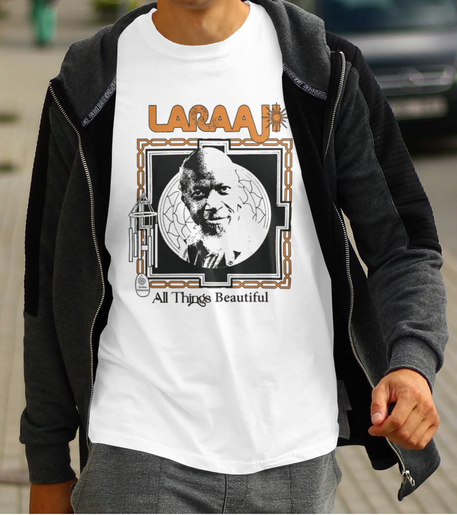 Laraaji All Things Beautiful T-Shirt