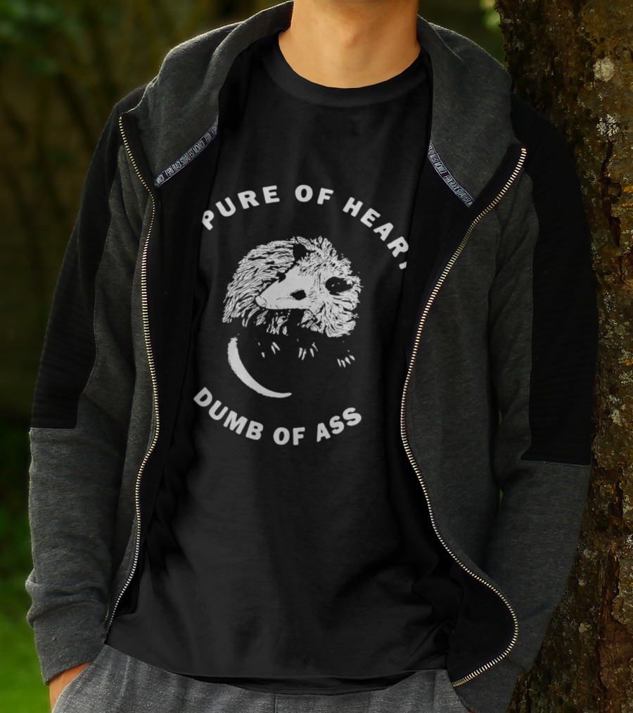 Pure Of Heart Dumb Of Ass Badgerhound Possum T-Shirt