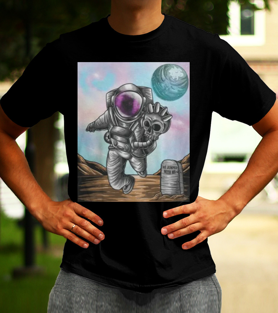 Slim Reaper Essential Youth Astronaut Skull Moon Tombstone He Jumped With Me T-Shirt