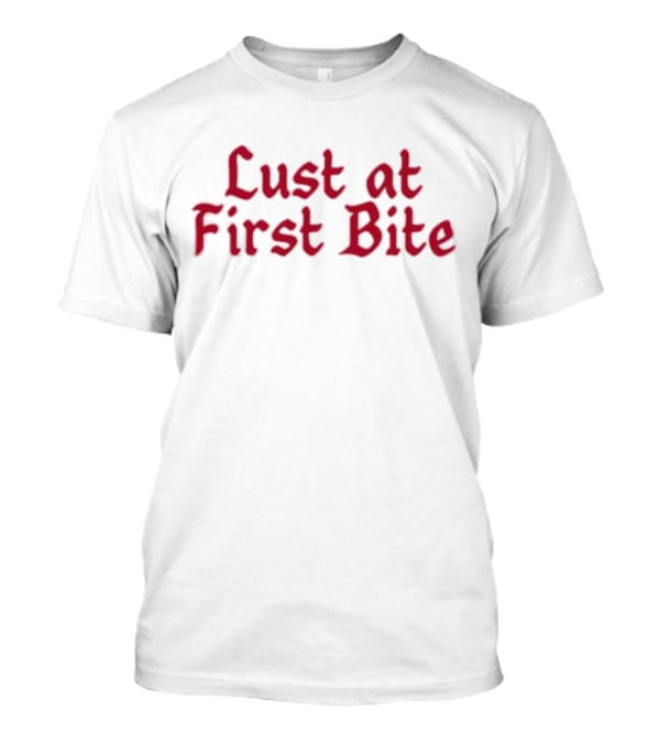 Lust At First Bite Red Gothic Text T-Shirt