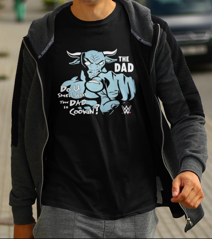 The Dad Buffalo Do You Smell What The Dad Is Cookin WWE T-Shirt