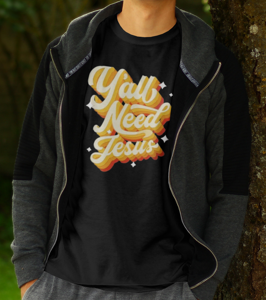 Y’all Need Jesus Retro Style Text With Stars T-Shirt