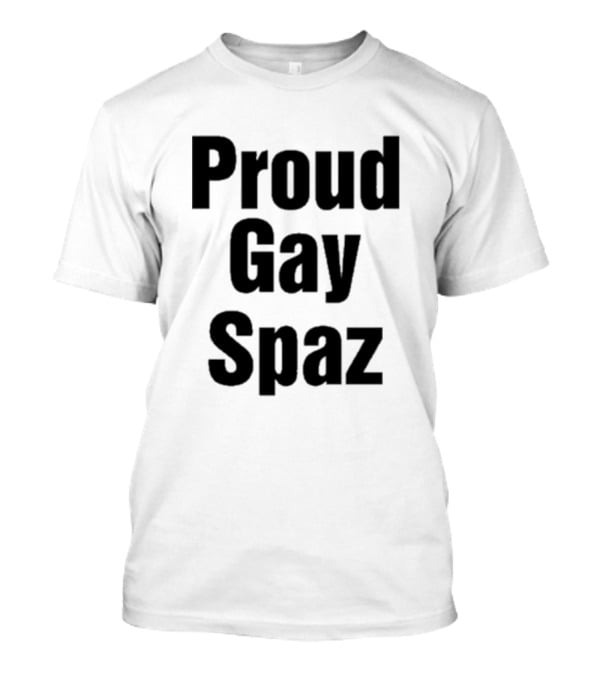 Proud Gay Spaz Pride Piece T-Shirt