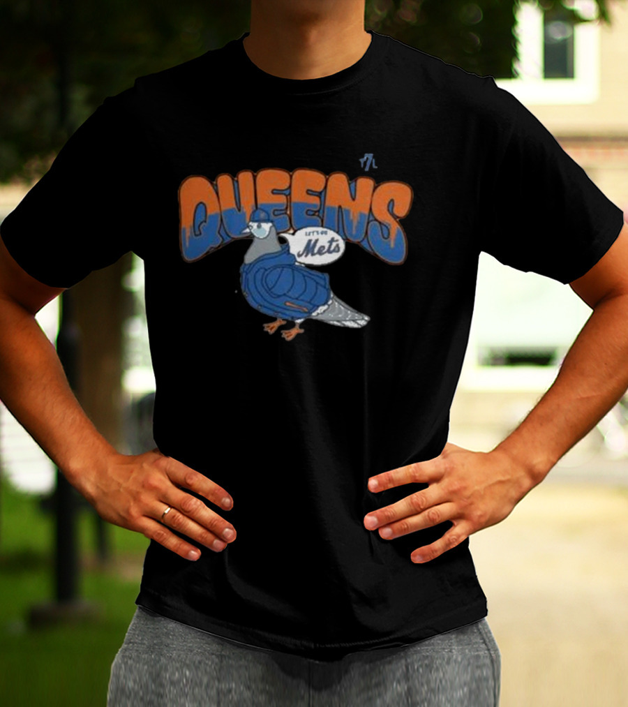Queens 7 Line Pigeon Let's Go Mets T-Shirt