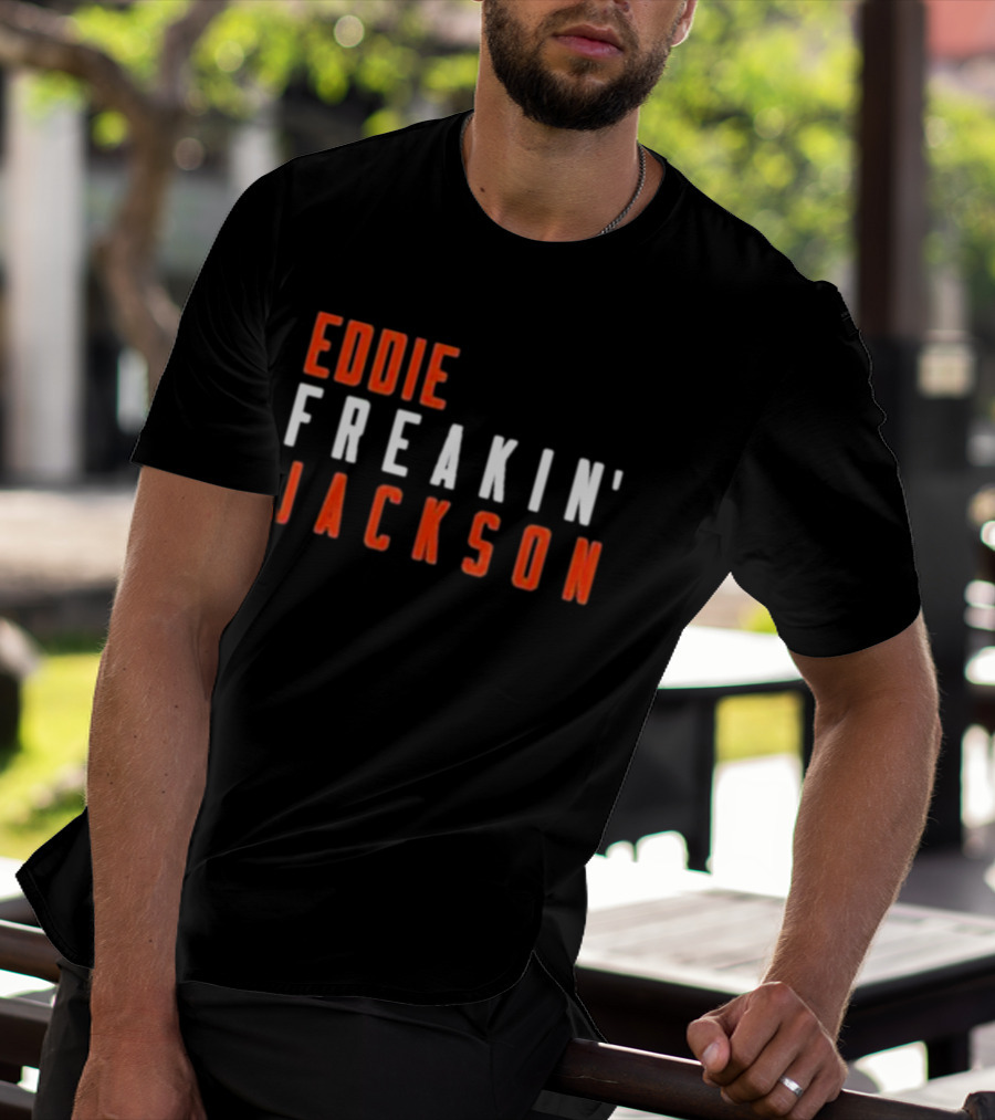 Eddie Freakin' Jackson Chicago Football T-Shirt