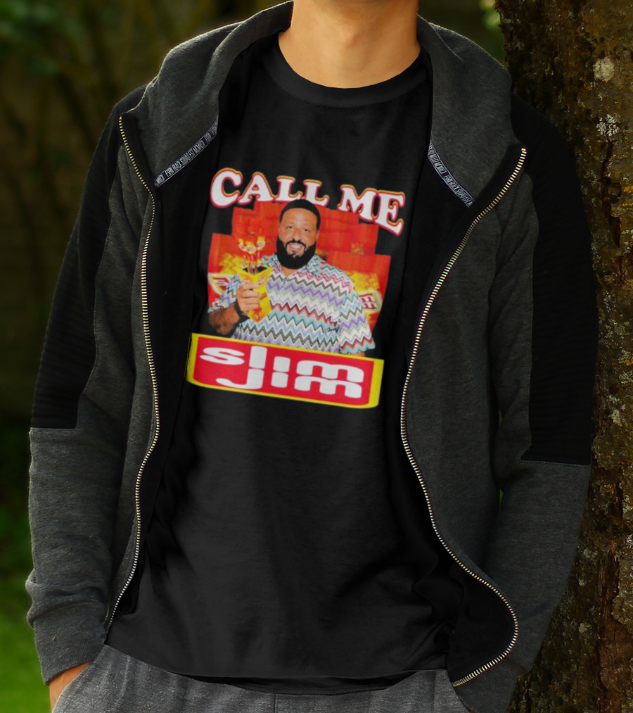 CALL ME Slim Jim T-Shirt