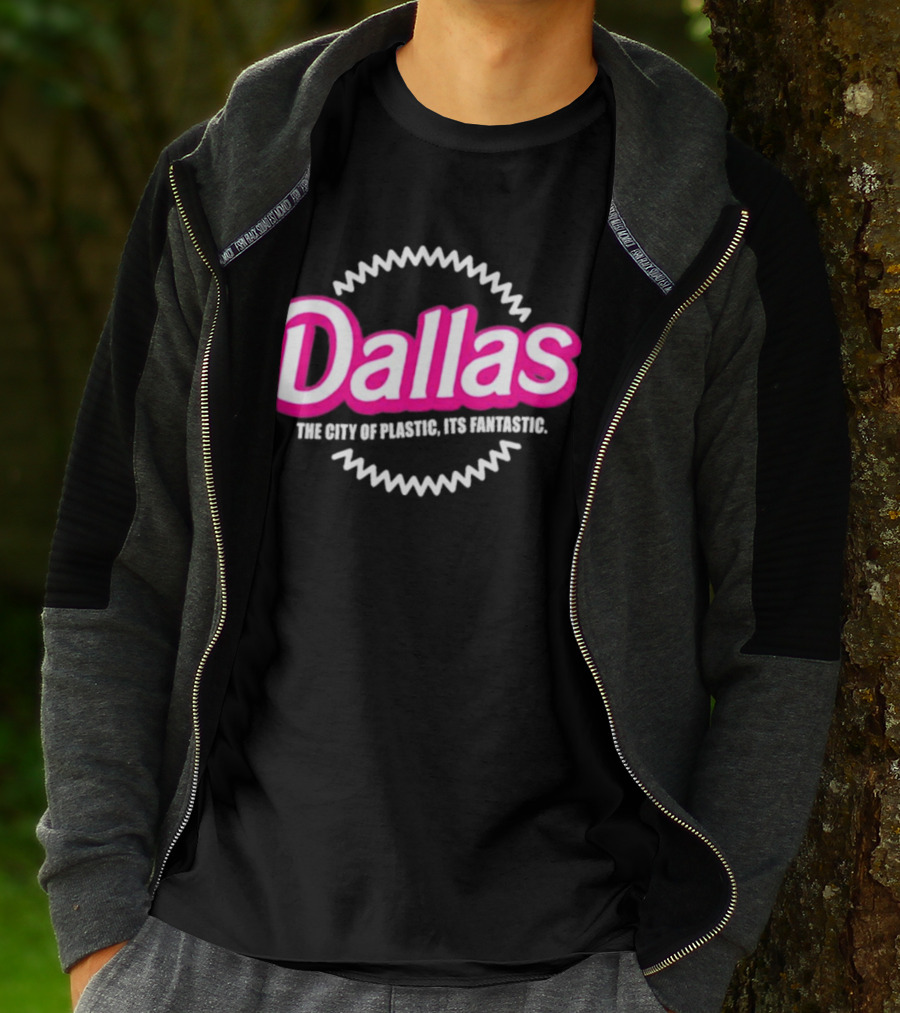 Bullzerk Dallas The City Of Plastic Its Fantastic Barbie T-Shirt