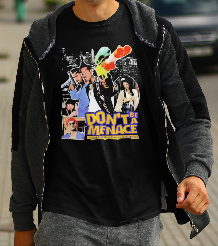 DON'T BE A MENACE TO SOUTH CENTRAL WHILE DRINKING YOUR JUICE IN THE HOOD ICONIC SCENE RETRO T-Shirt