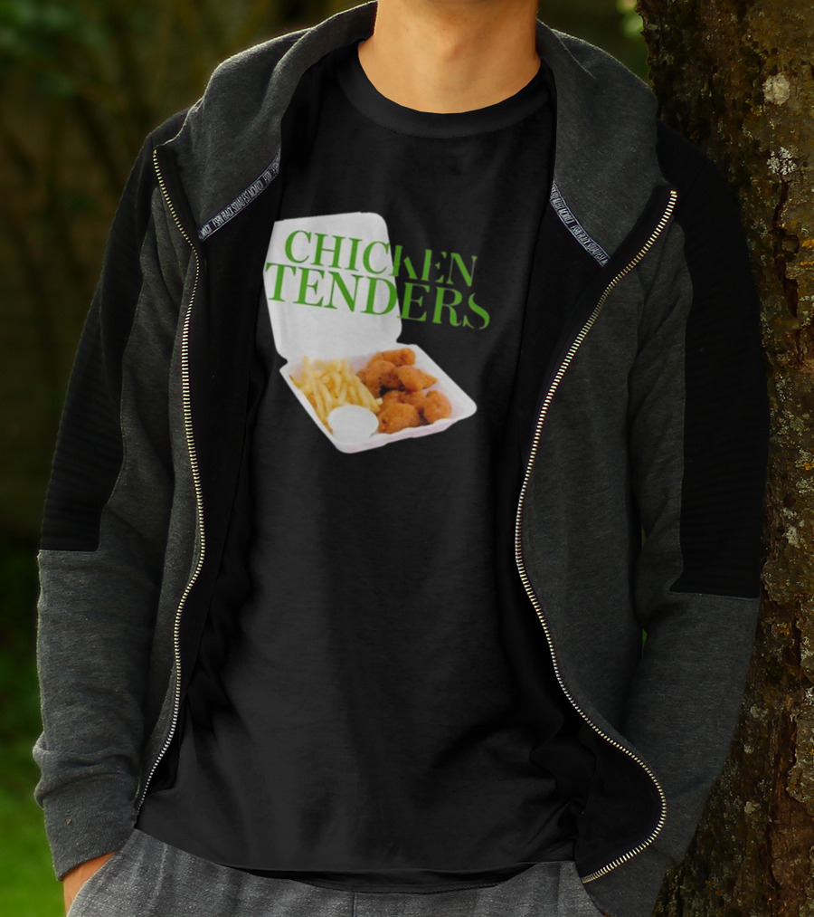 CHICKEN TENDERS Middleclassfancy The Perfect Lunch Exists T-Shirt
