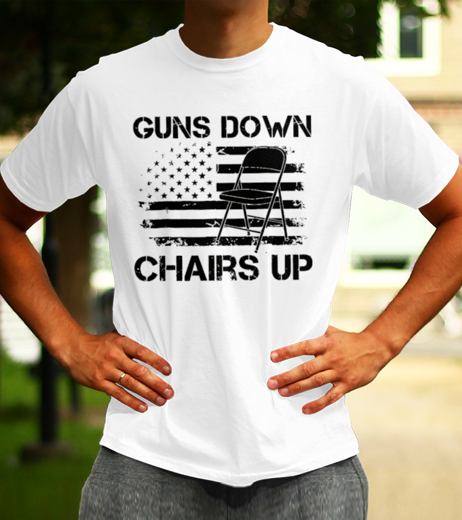Guns Down Chairs Up American Flag With Folding Chair T-Shirt