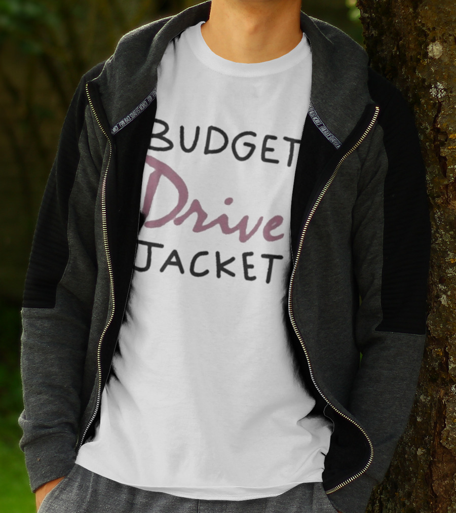 Budget Drive Jacket T-Shirt