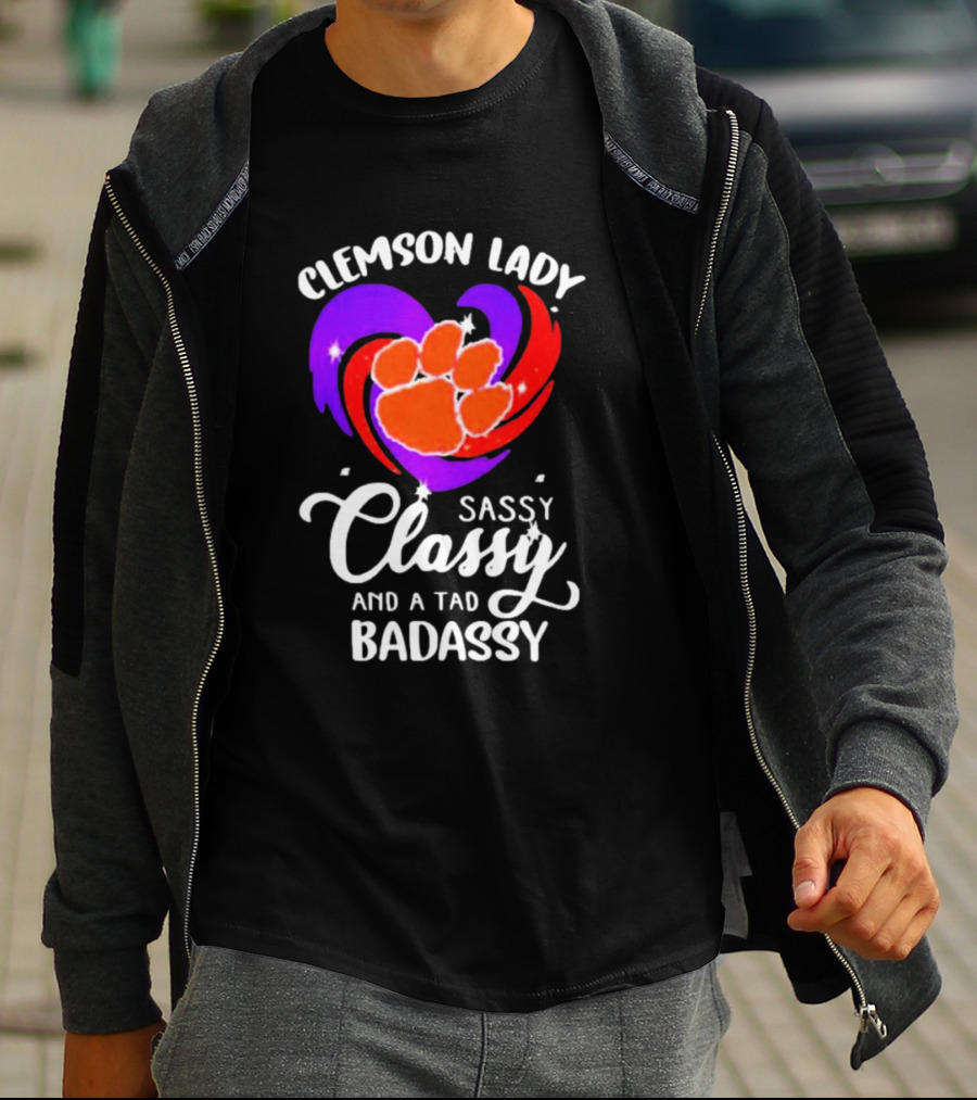 Clemson Lady Sassy Classy And A Tad Badassy Tiger Paw Heart T-Shirt