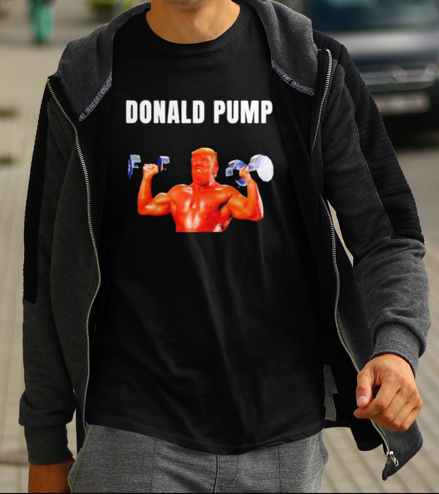 Donald Pump Gym Bodybuilder Lifting Weights T-Shirt