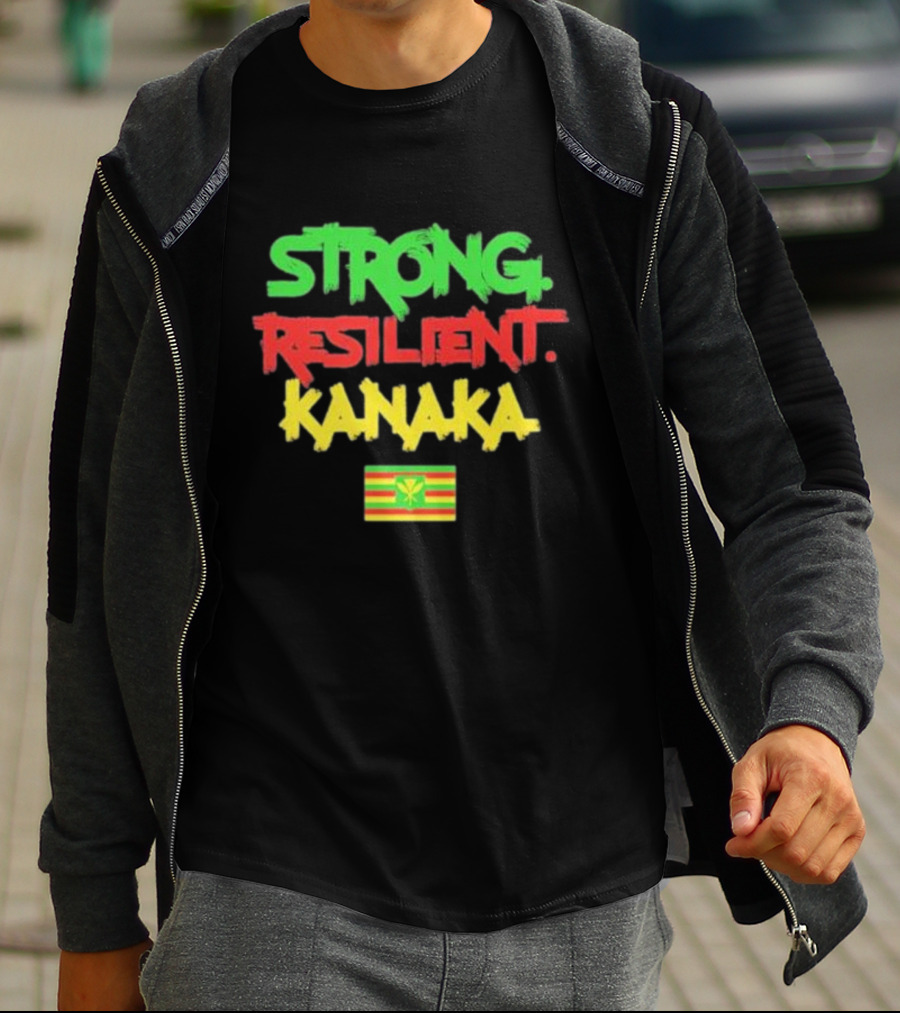 Strong Resilient Kanaka Hawaii Flag Colors T-Shirt