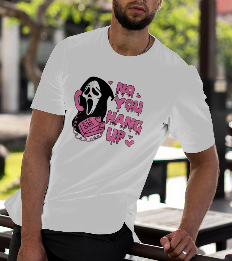 No You Hang Up First Ghost Face Pink Phone Halloween T-Shirt
