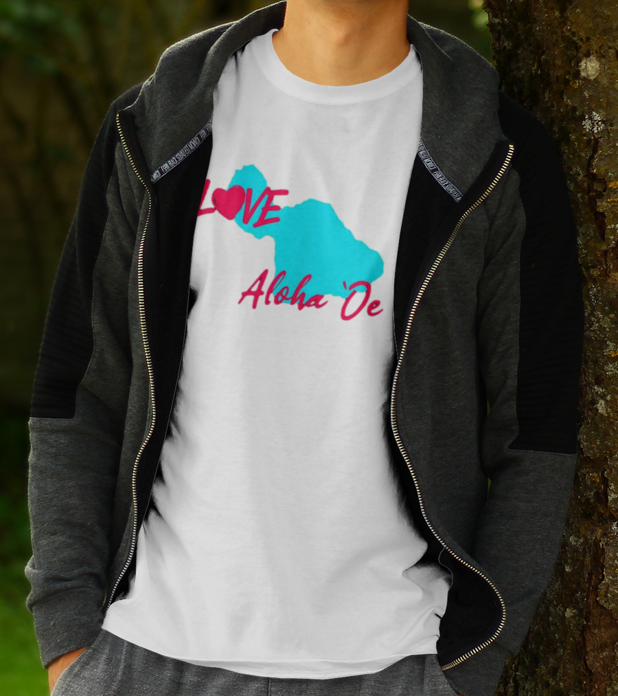 LOVE Aloha 'Oe Maui Island Map T-Shirt