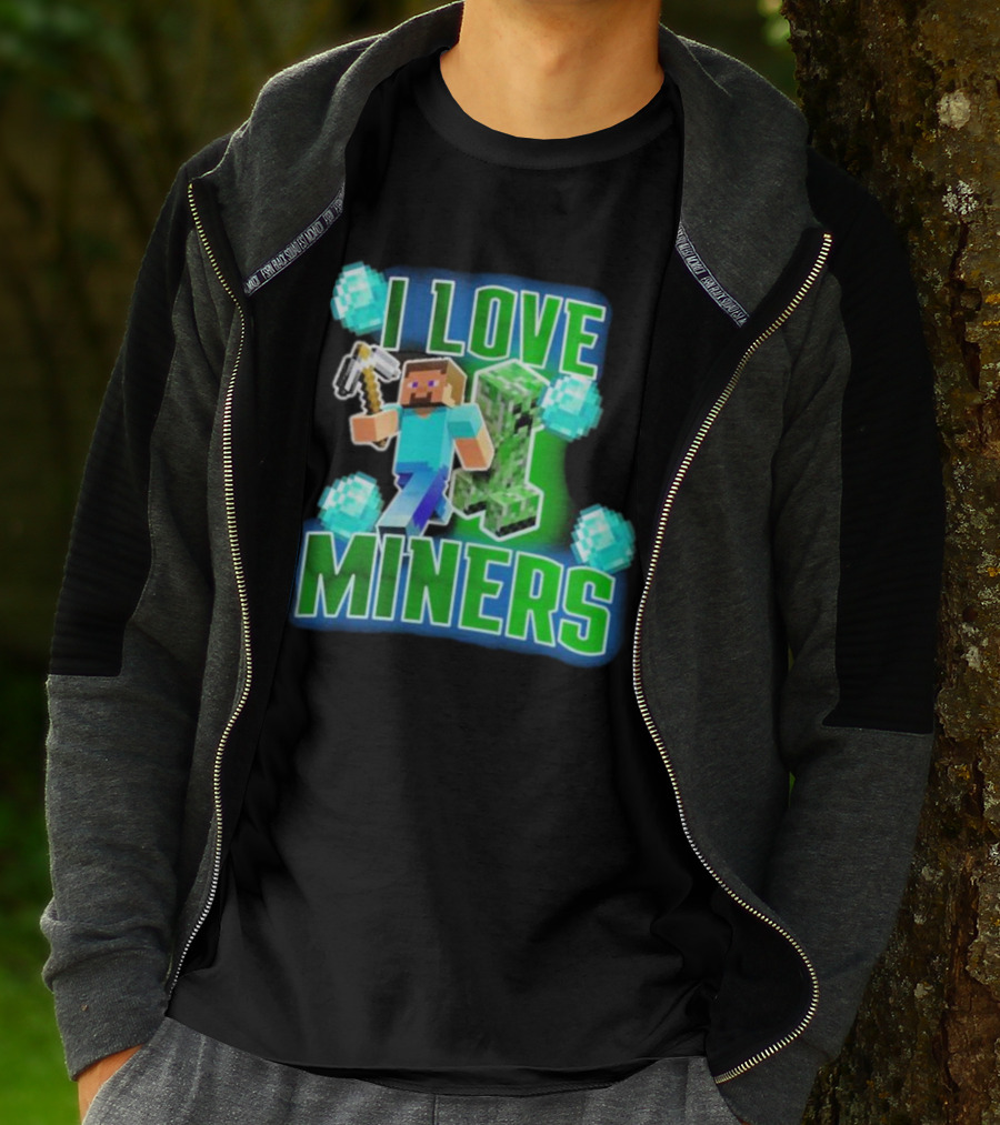I Love Miners Minecraft Creeper And Steve With Pickaxe And Diamonds T-Shirt