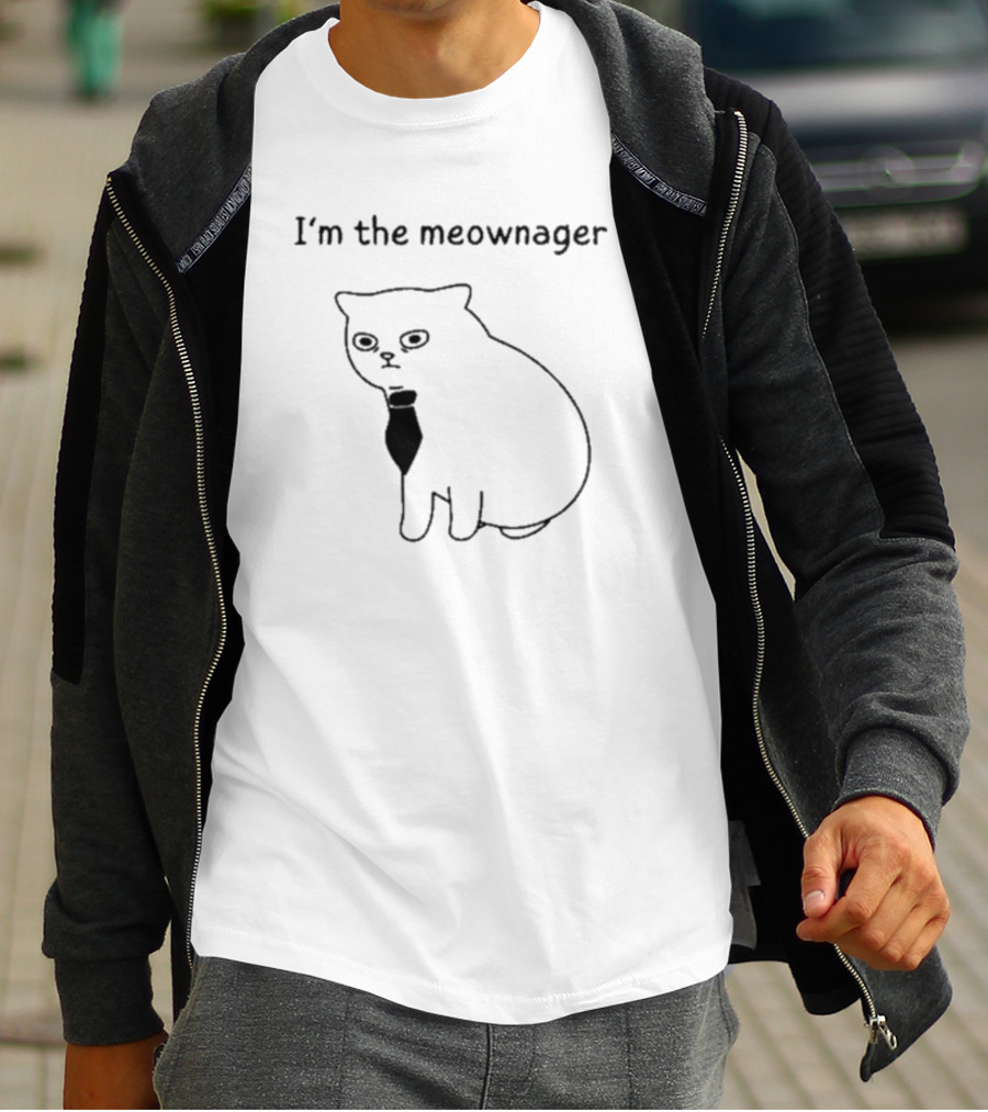 Poorly Cat Draw I’m The Meownager T-Shirt