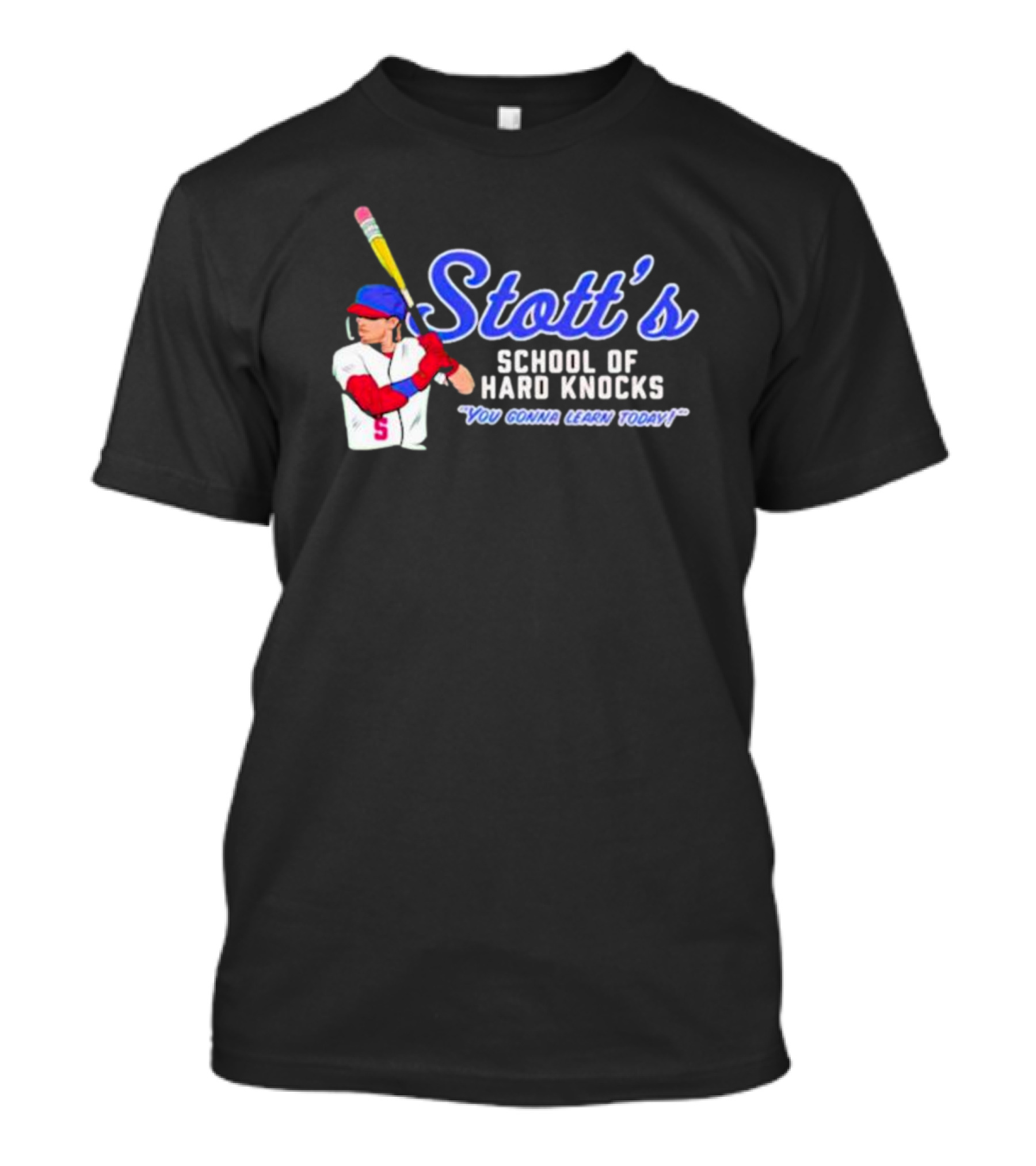 Stott's School Of Hard Knocks You Gonna Learn Today MLBPA T-Shirt